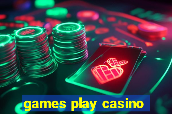 games play casino