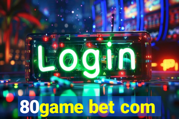 80game bet com