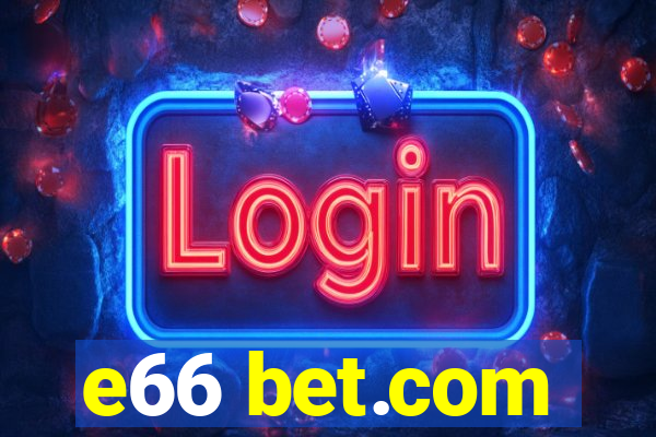 e66 bet.com