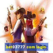 bet03777 com login