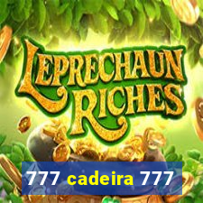 777 cadeira 777