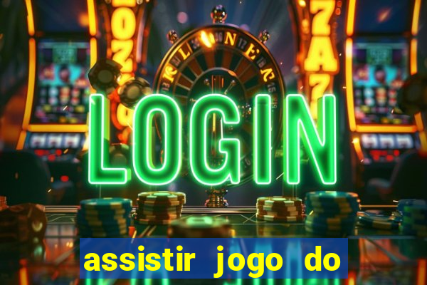 assistir jogo do corinthians ao vivo vto