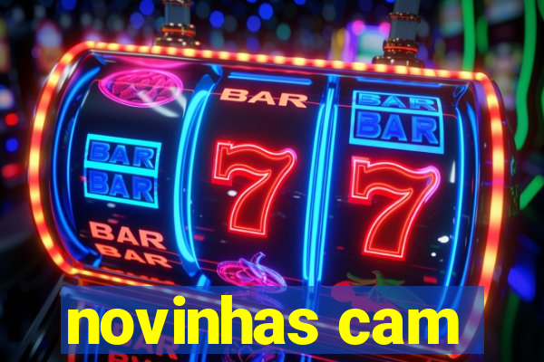 novinhas cam