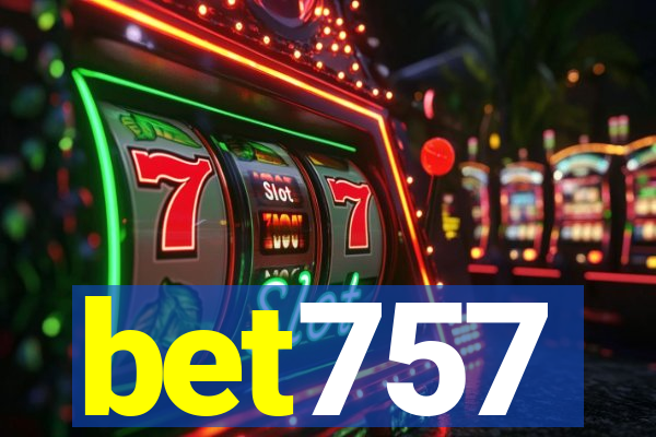 bet757