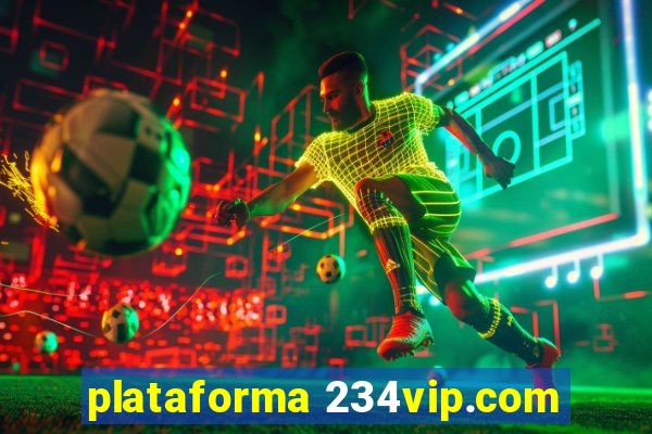 plataforma 234vip.com