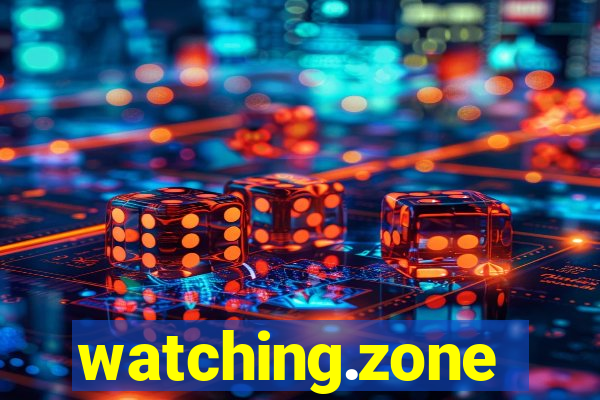 watching.zone