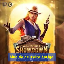 hino do cruzeiro antigo