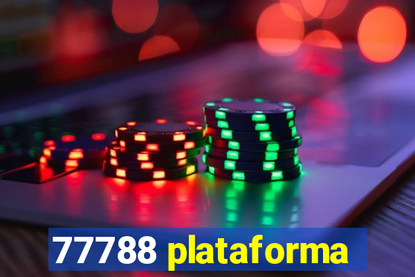 77788 plataforma