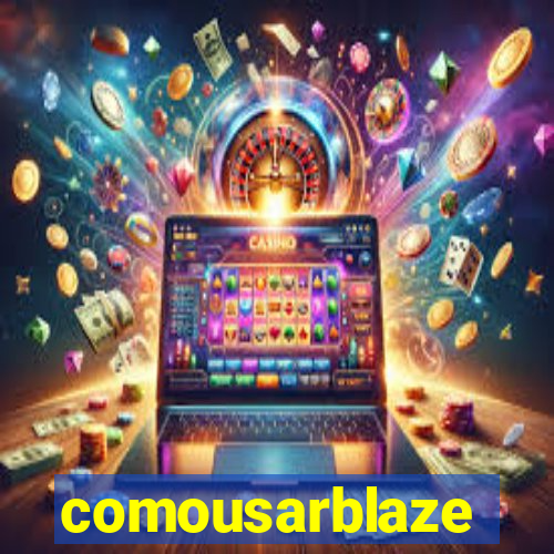 comousarblaze