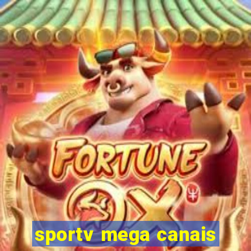 sportv mega canais