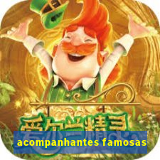 acompanhantes famosas