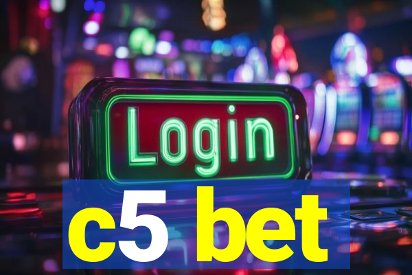 c5 bet