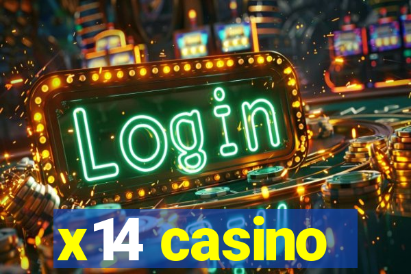 x14 casino