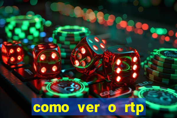 como ver o rtp dos slots