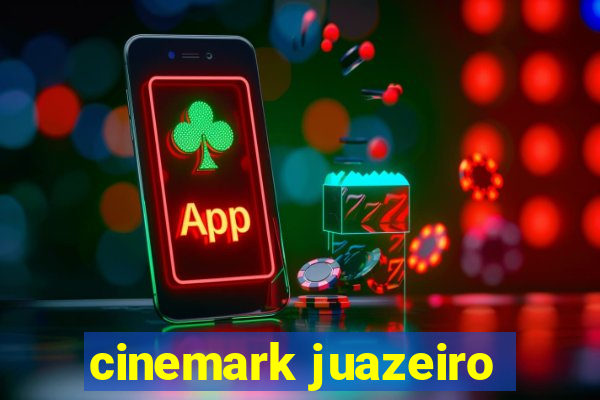 cinemark juazeiro