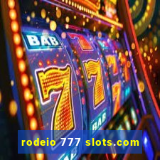 rodeio 777 slots.com