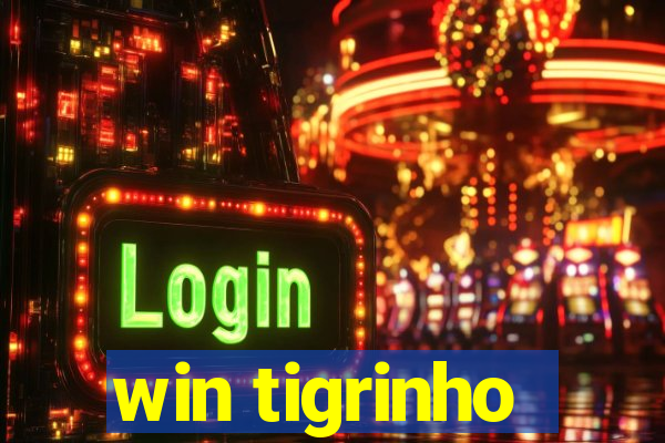 win tigrinho