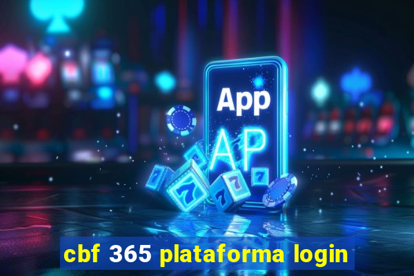 cbf 365 plataforma login