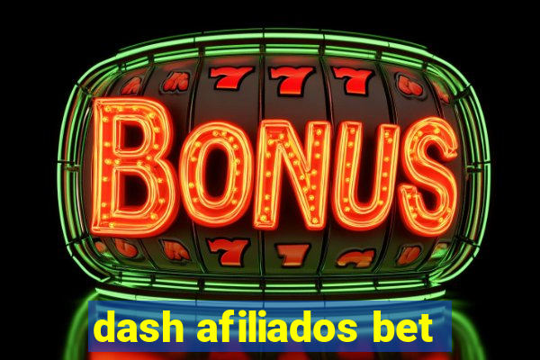 dash afiliados bet