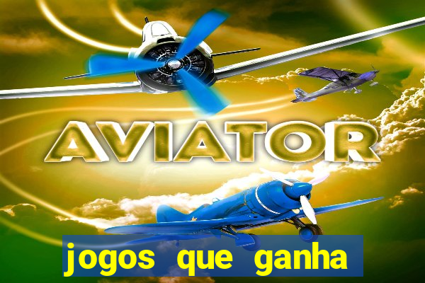 jogos que ganha dinheiro no pix na hora