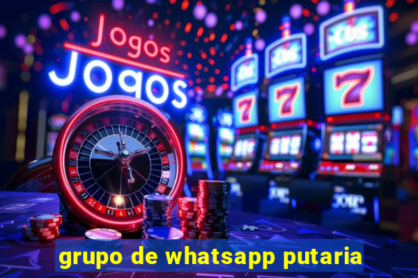 grupo de whatsapp putaria