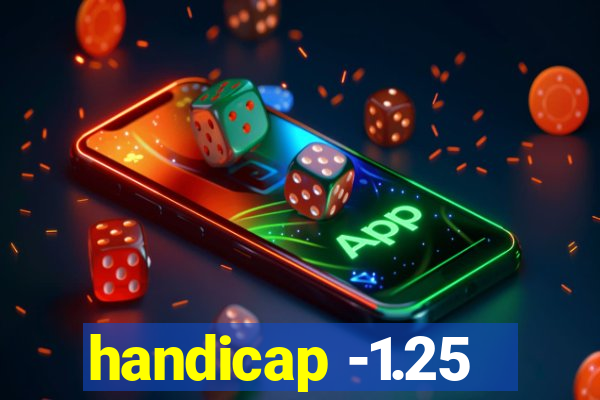 handicap -1.25