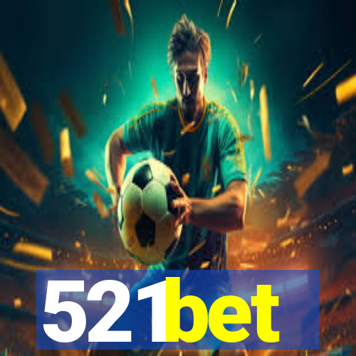 521bet