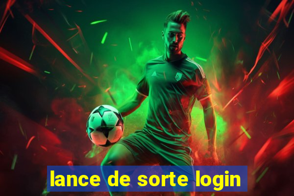 lance de sorte login