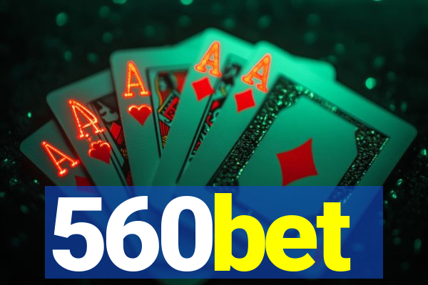 560bet