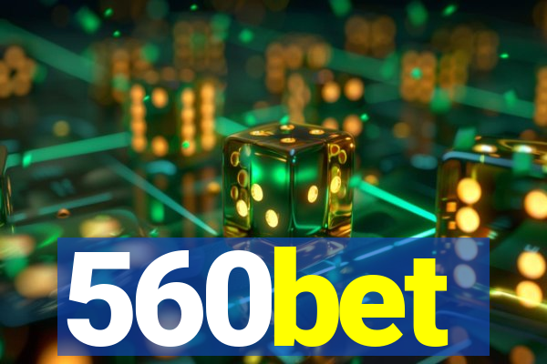 560bet