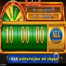 r666 plataforma de jogos