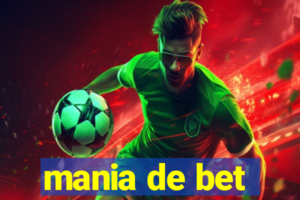 mania de bet