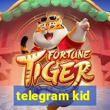 telegram kid