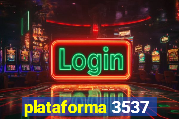 plataforma 3537