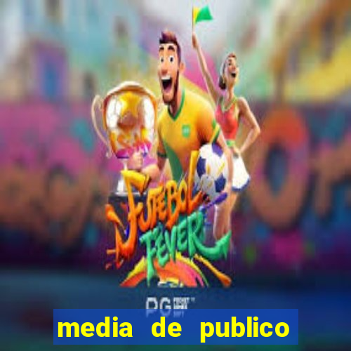 media de publico botafogo 2022