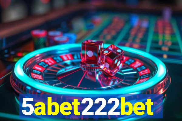 5abet222bet