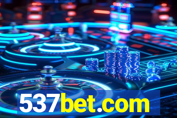 537bet.com