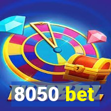 8050 bet