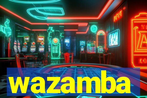 wazamba