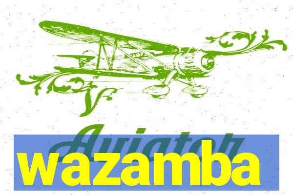 wazamba