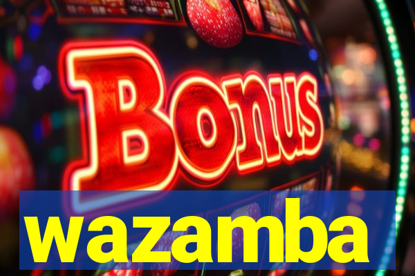 wazamba