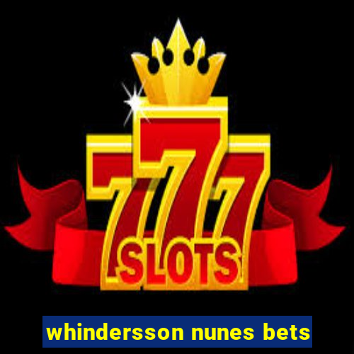 whindersson nunes bets