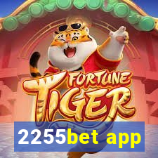 2255bet app