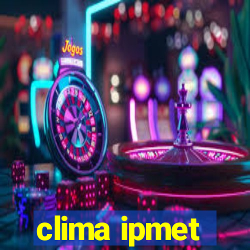 clima ipmet