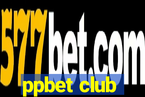 ppbet club