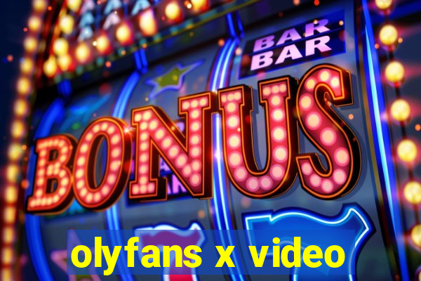 olyfans x video