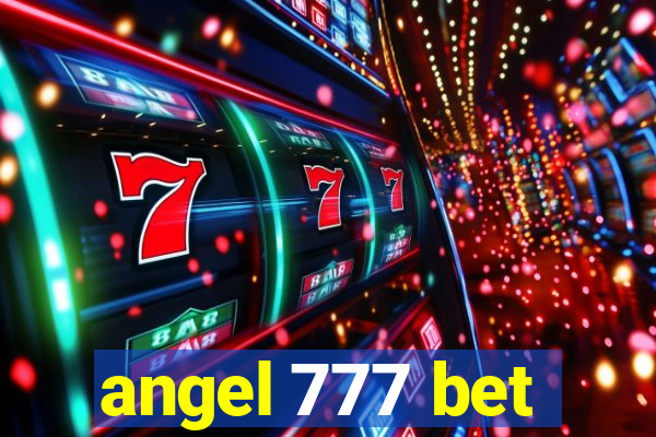 angel 777 bet