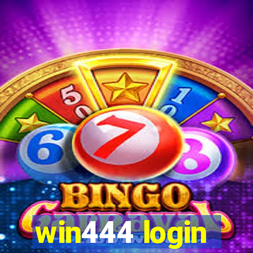 win444 login