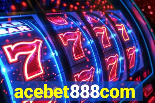 acebet888com