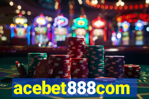 acebet888com